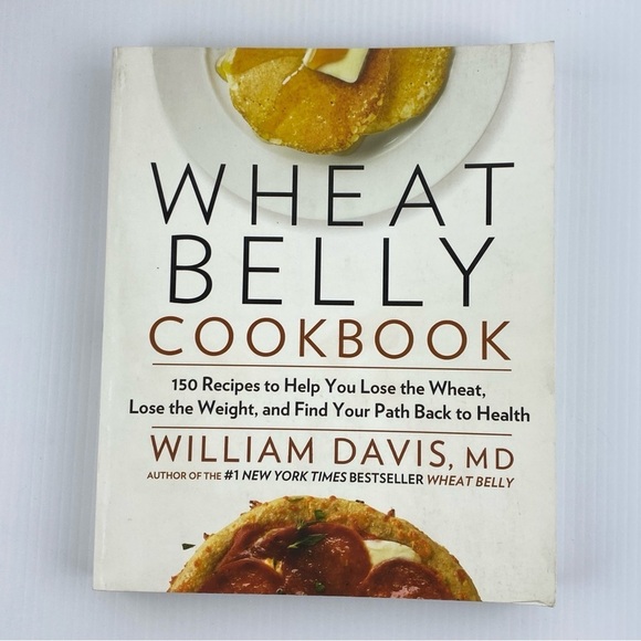 Wheat Belly Cookbook Softcover 150 Recipes Wheat-free Softcover - Picture 1 of 15